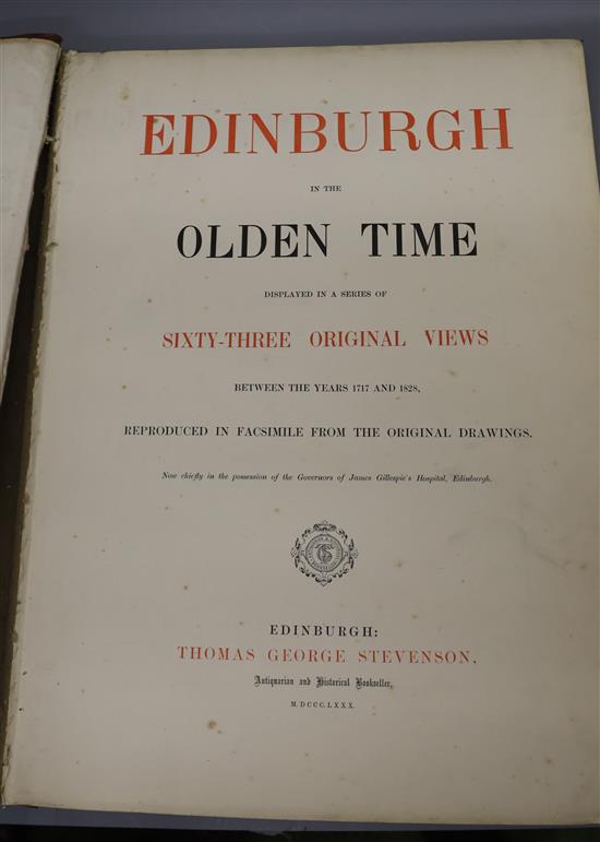 Stevenson, Thomas George - Edinburgh in the Olden Times Displayed ...., one of 350, folio, with 63 plates,